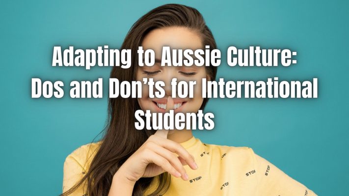 Navigating Australian Culture! Dos & Don'ts guide for international students. Ace your Aussie experience and make the most out of your time.