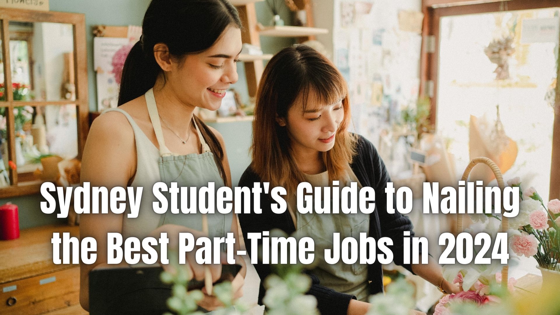 Sydney Students! Juggling studies and finances? Our guide unlocks the best part-time jobs (2024). Find flexible work & boost your resume!
