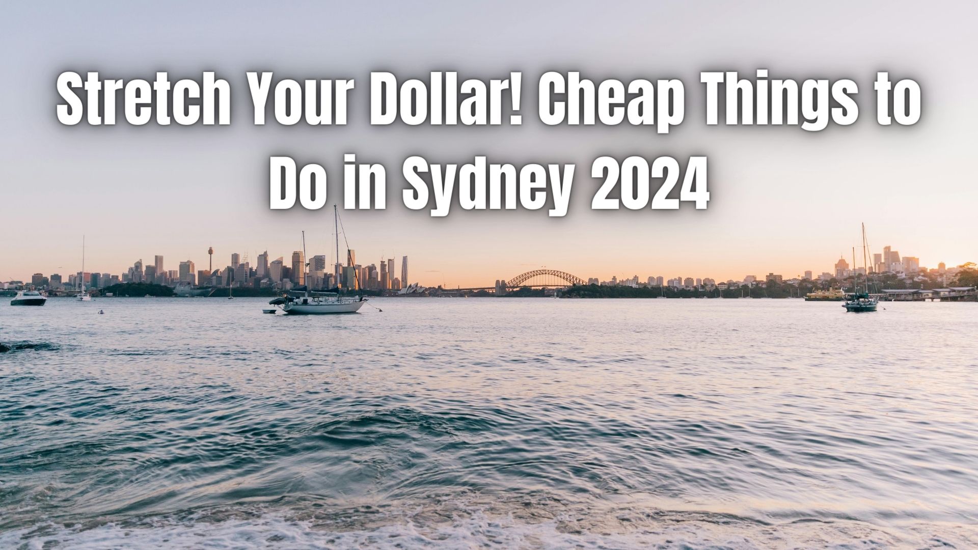 Unforgettable Things to Do in Sydney in 2024! Discover hidden gems, iconic sights, and budget-friendly adventures.